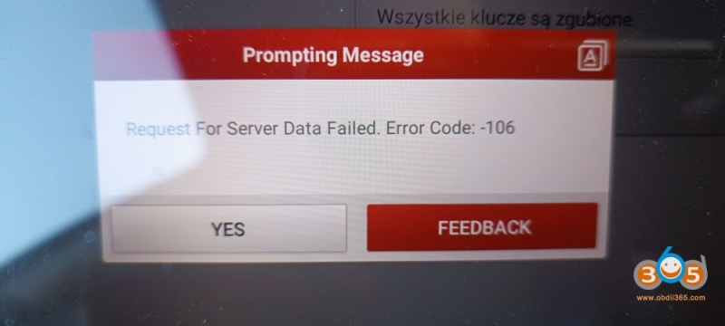Launch X431 IMMO Plus “Request for Server Data Failed Error Code 106” Solution